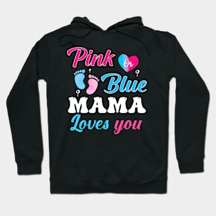 Pink Blue Mama Love You Gender Reveal Hoodie